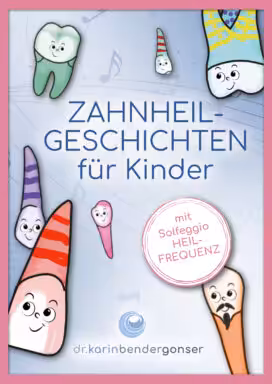 Zahnheilgeschichten für Kinder
