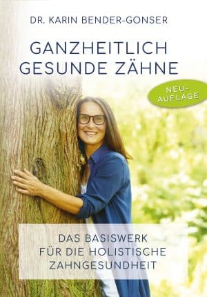 Ganzheitlich Gesunde Zahne Buch